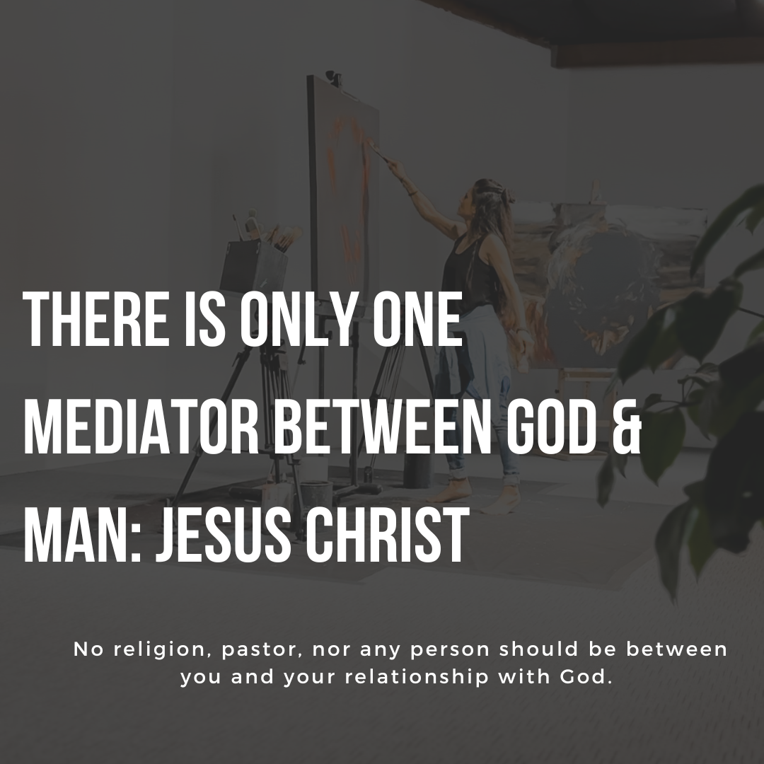 Vanessa Horabuena's "There is Only One Mediator Between God & Man: Jesus Christ"